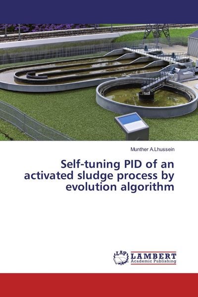 Produktbild: Self-tuning PID of an activated sludge process by evolution algorithm