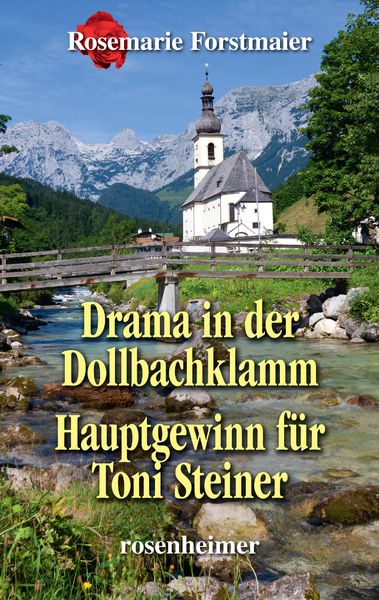 Produktbild: Drama in der Dollbachklamm / Hauptgewinn f&uuml;r Toni Steiner