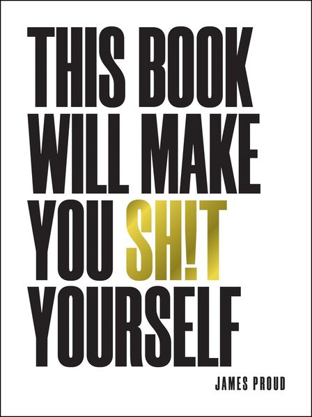Produktbild: This Book Will Make You Sh!t Yourself