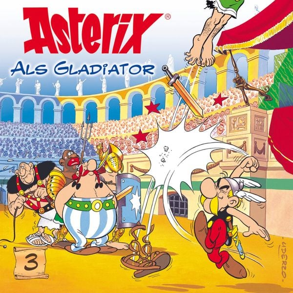 03: Asterix als Gladiator - Albert Uderzo , René Goscinny, Audio, 4057664893567