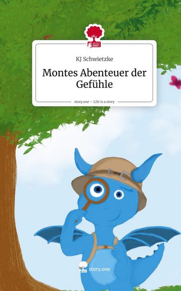 Produktbild: Montes Abenteuer der Gef&uuml;hle. Life is a Story - story.one