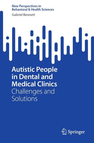Produktbild: Autistic People in Dental and Medical Clinics