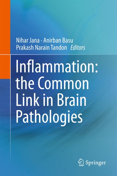 Produktbild: Inflammation: the Common Link in Brain Pathologies
