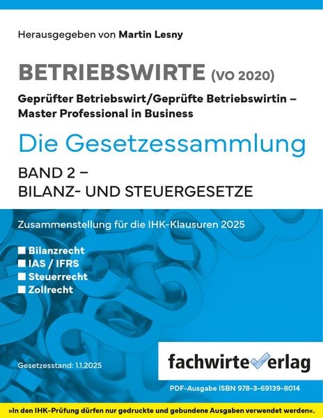 Bilanz- und Steuergesetze, Taschenbuch von Martin Lesny, Fachwirteverlag, 9783958879898