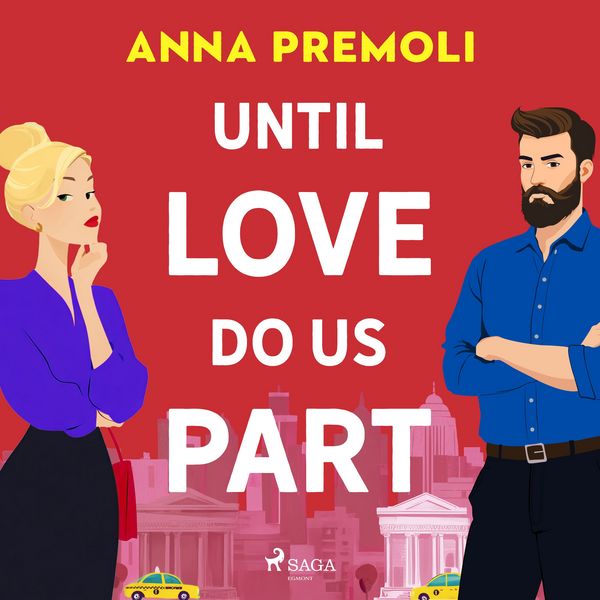 Until Love Do Us Part: A flirty, feel-good romcom with a legal twist - Anna Premoli, Audio, 9788727303482