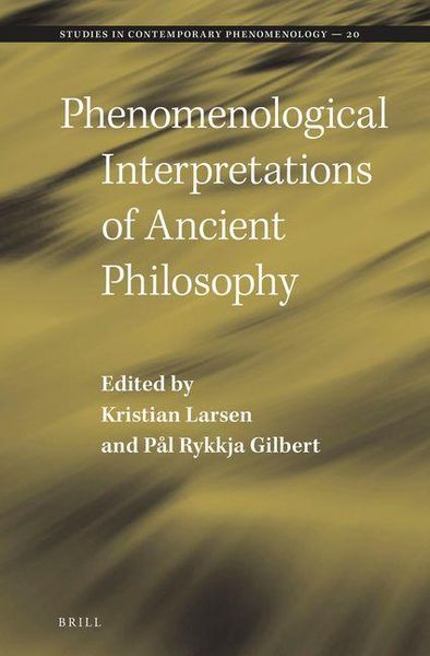 Produktbild: Phenomenological Interpretations of Ancient Philosophy