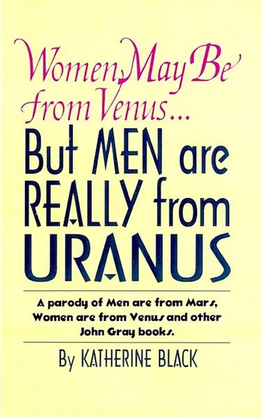 Produktbild: Women May Be from Venus, But Men are Really from Uranus