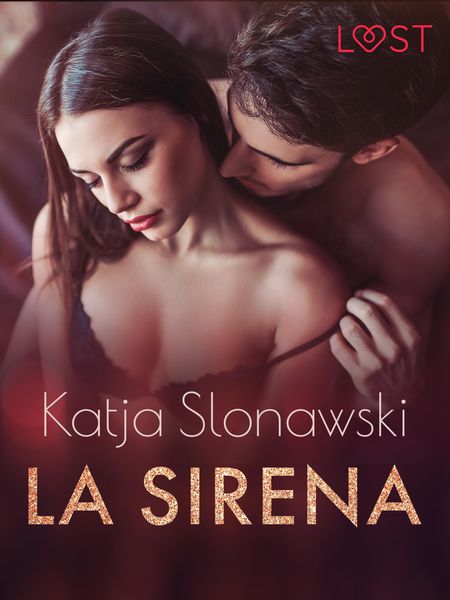 Produktbild: La sirena - 5 relatos sexys