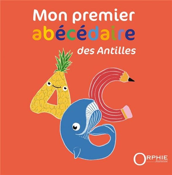 Produktbild: Mon Premier Abecedaire des Antilles