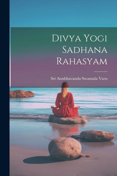 Produktbild: Divya Yogi Sadhana Rahasyam