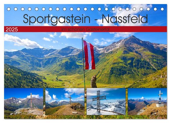 Sportgastein - Nassfeld (Tischkalender 2025 DIN A5 quer), CALVENDO Monatskalender