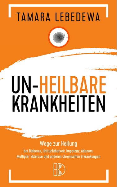 Un-Heilbare Krankheiten