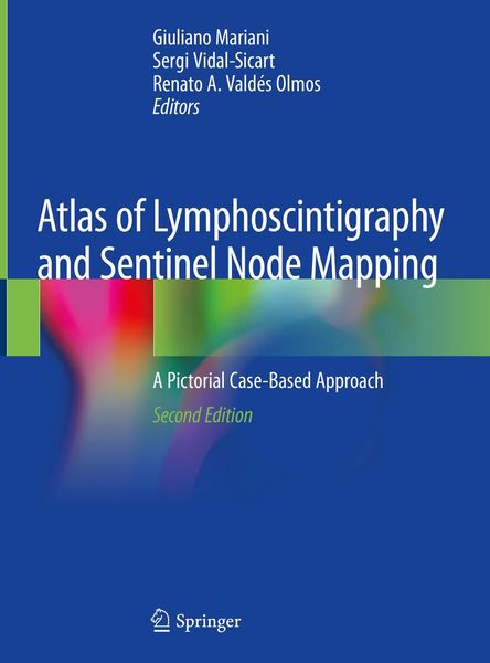Produktbild: Atlas of Lymphoscintigraphy and Sentinel Node Mapping