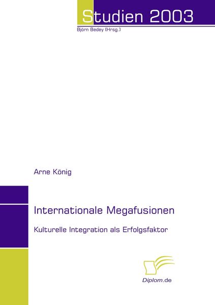 Diplomica Verlag GmbH Internationale Megafusionen