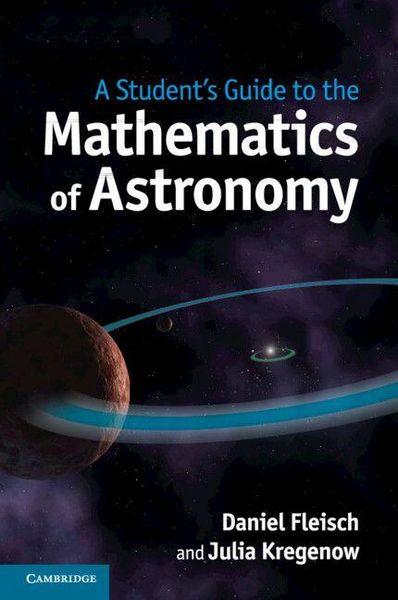 Produktbild: A Student's Guide to the Mathematics of Astronomy