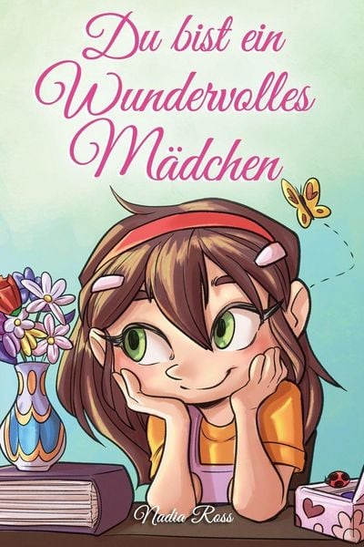 Produktbild: Du bist ein Wundervolles M&auml;dchen