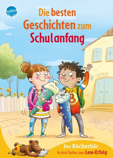 Produktbild: Die besten Geschichten zum Schulanfang. In drei Stufen zum Leseerfolg