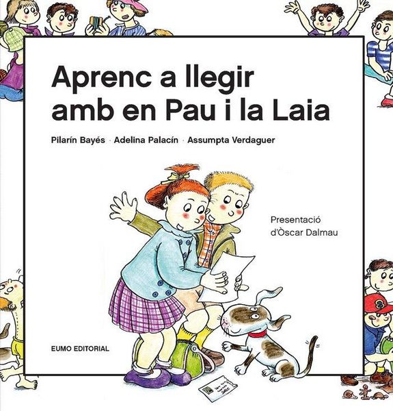Produktbild: Aprenc a llegir amb en Pau i la Laia : Presentaci&oacute; d'&Ograve;scar Dalmau