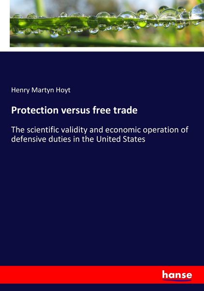 Produktbild: Protection versus free trade