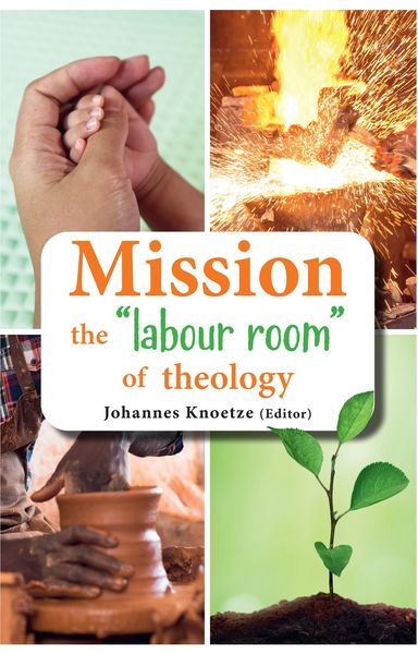 Produktbild: Mission the "labour room" of theology