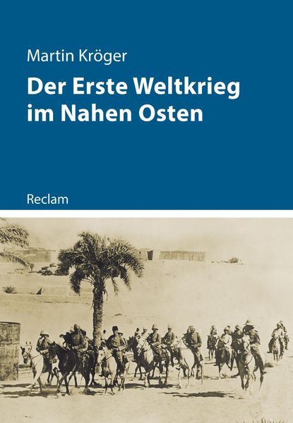 Produktbild: Der Erste Weltkrieg im Nahen Osten