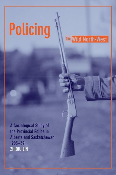 Produktbild: Policing the Wild North-West