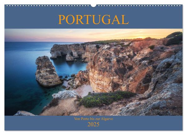 Portugal - Von Porto bis zur Algarve (Wandkalender 2025 DIN A2 quer), CALVENDO Monatskalender