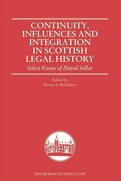 Produktbild: Continuity, Influences and Integration in Scottish Legal History