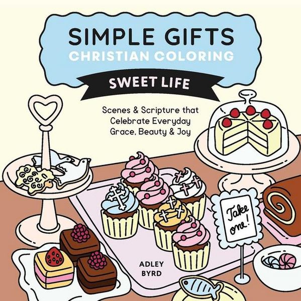 Produktbild: Simple Gifts Christian Coloring: Sweet Life