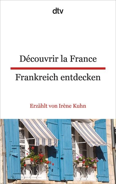 Produktbild: D&eacute;couvrir la France Frankreich entdecken