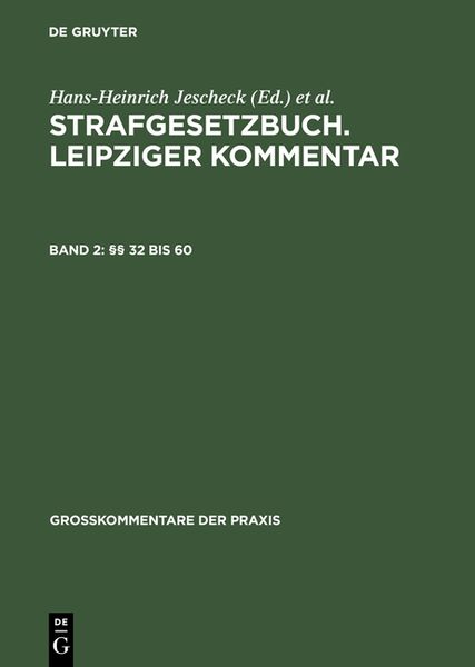 Produktbild: Strafgesetzbuch. Leipziger Kommentar / &sect;&sect; 32 bis 60