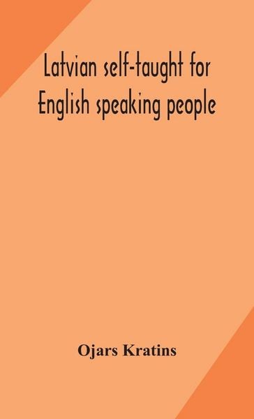 Produktbild: Latvian Self-Taught For English Speaking People