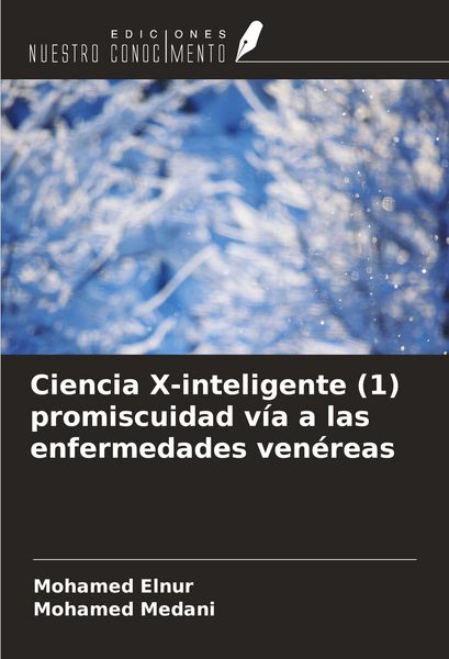 Produktbild: Ciencia X-inteligente (1) promiscuidad v&iacute;a a las enfermedades ven&eacute;reas