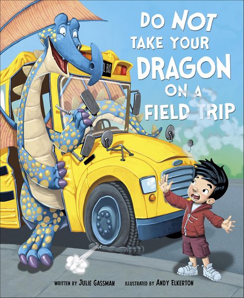 Produktbild: Do Not Take Your Dragon on a Field Trip