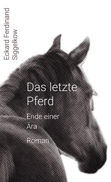 Produktbild: Das letzte Pferd