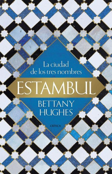 Produktbild: Estambul : la ciudad de los tres nombres