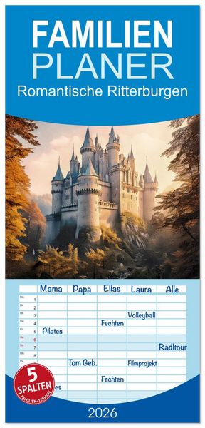 Produktbild: Familienplaner 2026 - Romantische Ritterburgen mit 5 Spalten (Wandkalender, 21 x 45 cm) CALVENDO