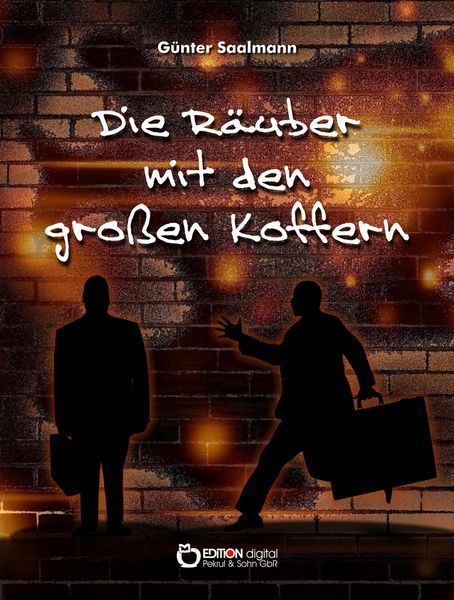 Produktbild: Die R&auml;uber mit den gro&szlig;en Koffern