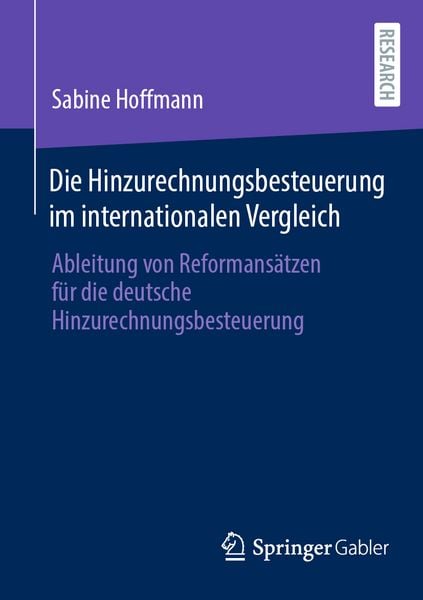 Produktbild: Die Hinzurechnungsbesteuerung im internationalen Vergleich