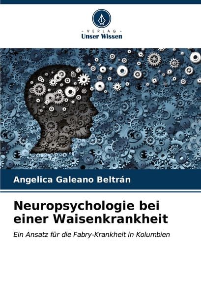 Produktbild: Neuropsychologie bei einer Waisenkrankheit