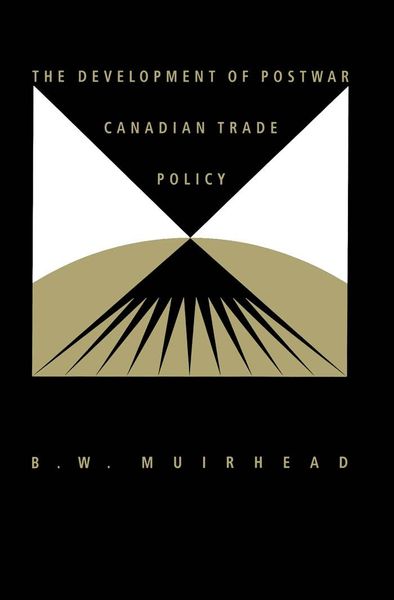 Produktbild: Development of Postwar Canadian Trade Policy