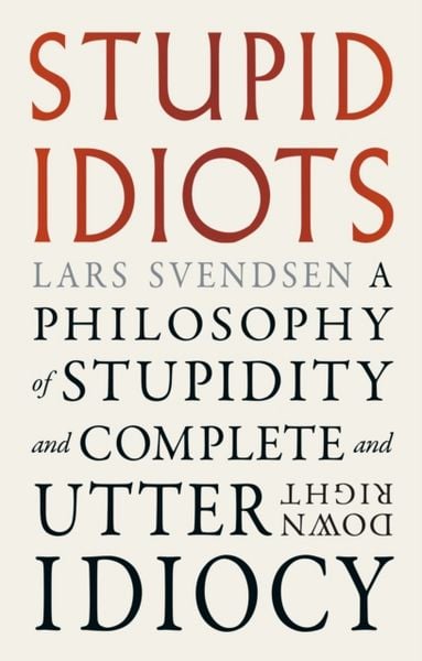 Produktbild: Stupid Idiots