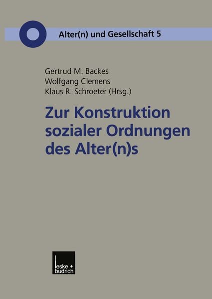 Produktbild: Zur Konstruktion sozialer Ordnungen des Alter(n)s