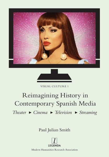 Produktbild: Reimagining History in Contemporary Spanish Media
