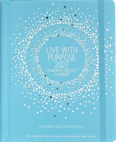 Produktbild: 2027 Live with Purpose Planner (14 Months, Nov 2026 to Dec 2027) (Weekly Goal Planner)