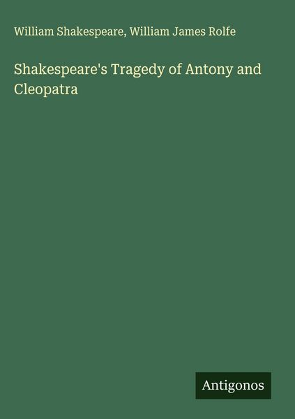 Produktbild: Shakespeare's Tragedy of Antony and Cleopatra