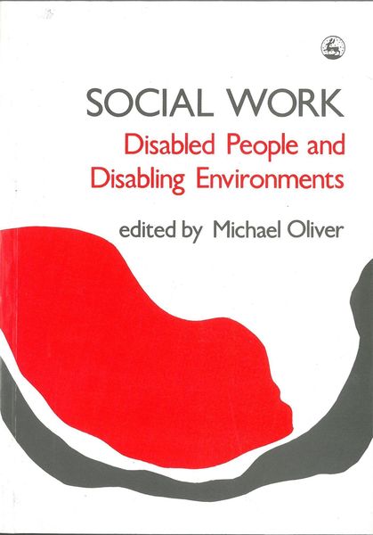 Produktbild: Social Work: Disabled People and Disabling Environments