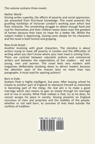 Produktbild: The Novels of George Gissing, Volume One (complete and unabridged) including, The Nether World, New Grub Street and Born in Exile