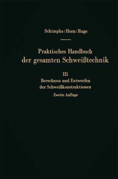 Produktbild: Berechnen und Entwerfen der Schwei&szlig;konstruktionen