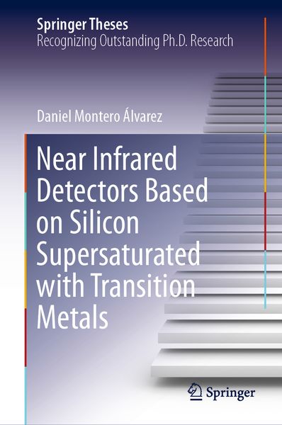 Produktbild: Near Infrared Detectors Based on Silicon Supersaturated with Transition Metals